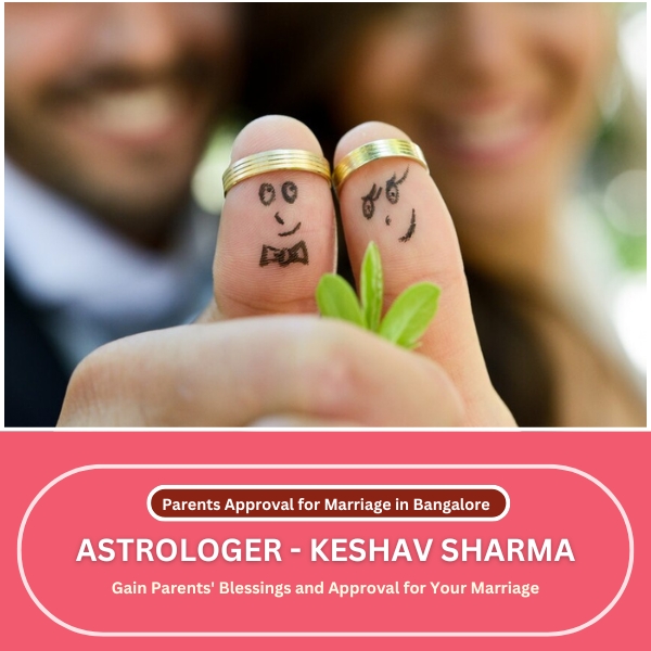 Parents Approval for Marriage in Bangalore